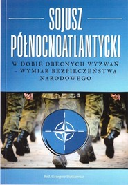 Sojusz Północnoatlantycki w dobie obecnych...