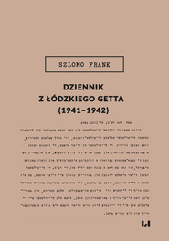 Dziennik z łódzkiego getta (1941-1942)