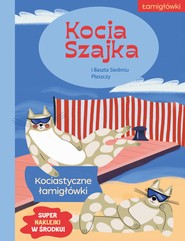 Kocia Szajka i Baszta Siedmiu Płaszczy. Kociastyczne łamigłówki