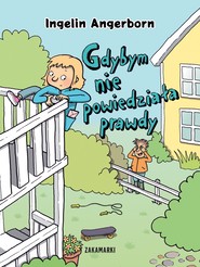 Gdybym nie powiedziała prawdy
