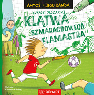 Klątwa szmaragdowego flamastra. Antoś i jego banda