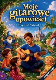 Moje gitarowe opowieści