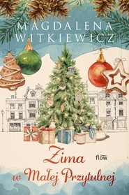 Zima w Małej Przytulnej wyd. 2026
