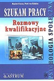 Szukam Pracy. Rozmowy Kwalifikacyjne.