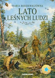 Lato leśnych ludzi