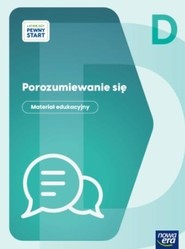 Łatwiejszy Pewny start. Porozumiewanie się poz. D