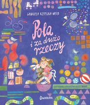 Pola i za dużo rzeczy