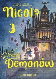 Nicola w Krainie Demonów. Tom 3