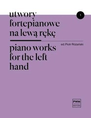 Utwory fortepianowe na lewą rękę