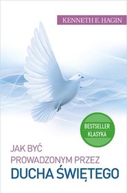 Jak być prowadzonym przez Ducha Świętego BR
