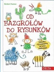 Od bazgrołów do rysunków