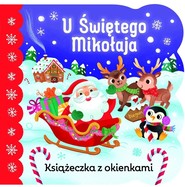 Książeczka z okienkami. U Świętego Mikołaja