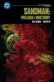 Sandman: Preludia i nokturny. DC Compact