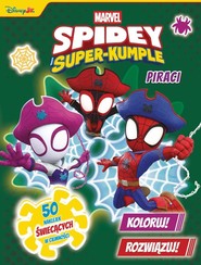 Piraci. Marvel Spidey i Super-kumple. Koloruj!...