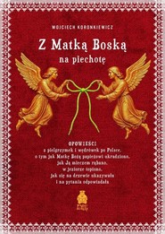 Z Matką Boską na piechotę