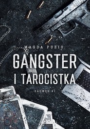 Zadwór T.1 Gangster i tarocistka
