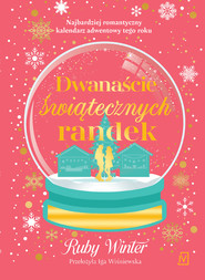 Dwanaście świątecznych randek