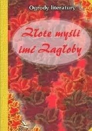 Złote myśli imć Zagłoby