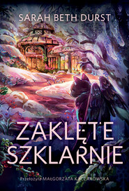 Zaklęte szklarnie