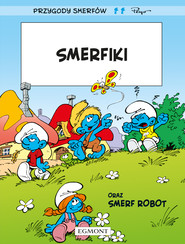 Smerfiki. Smerfy