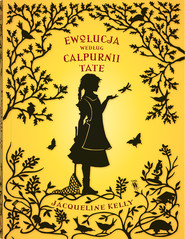 Ewolucja według Calpurnii Tate wyd. 2026