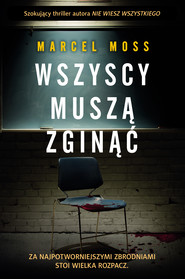Wszyscy muszą zginąć wyd. 2