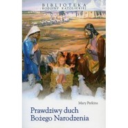 Prawdziwy duch Bożego Narodzenia