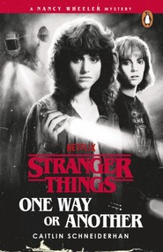 Stranger Things. One Way or Another