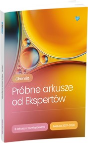 Chemia Próbne arkusze od Ekspertów Matura 2027–2028