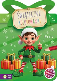 Elfy. Świąteczne kolorowanki