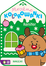Renifer. Mroźne kolorowanki