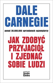 Jak zdobyć przyjaciół i zjednać sobie ludzi wyd. 2026