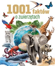 1001 faktów o zwierzętach
