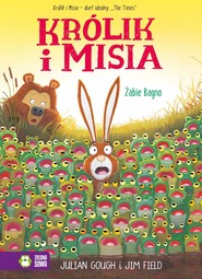 Żabie Bagno. Królik i Misia