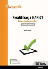 Kwalifikacja HAN.01. Prowadzenie sprzedaży Egzamin