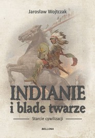 Indianie i blade twarze