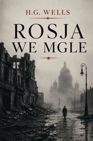 Rosja we mgle