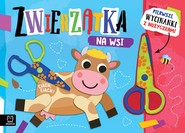 Zwierzątka na wsi. Wycinanki z nożyczkami