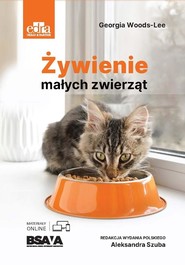 Żywienie małych zwierząt. BSAVA