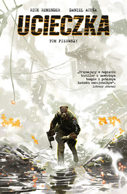 Ucieczka. Tom 1