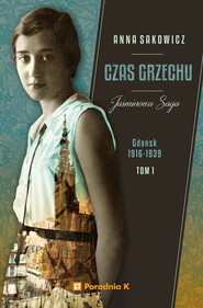 Jaśminowa Saga. Tom 1. Czas grzechu