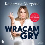 Wracam do gry. Jak odzyskać swoje miejsce na rynku pracy
