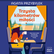 Trzysta kilometrów miłości