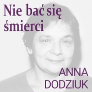Nie bać się śmierci