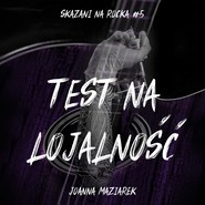 Test na lojalność. Skazani na rocka #5