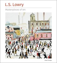 L.S. Lowry Masterpieces of Art TW [ENG]