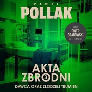 Dawca. Akta zbrodni (3)