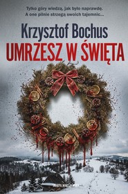 Umrzesz w święta