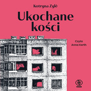 Ukochane kości