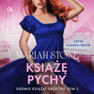 Książę Pychy. Siedmiu Książąt Grzechu. Tom 3